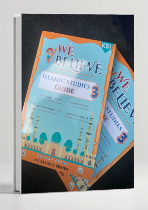 We Believe 3 — Islamic Studies for Kids (Volume 3)